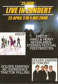 2008-05-02 Golden Earring show ad May 02, 2008 Zundert - Feesttent